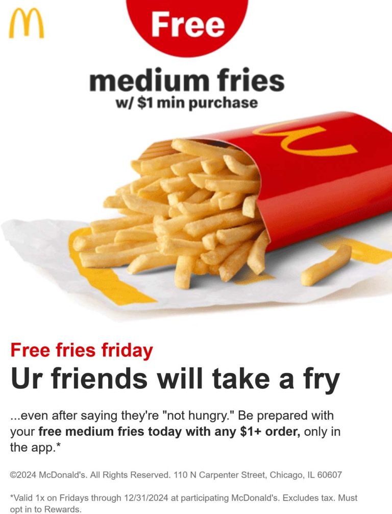 Free fries on $1 today at McDonalds restaurants