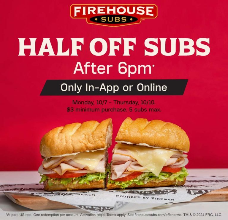 50% off sub sandwiches after 6p at Firehouse Subs