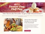 50% off dessert via login at The Cheesecake Factory #thecheesecakefactory