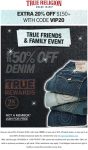 Extra 20% off $150 at True Religion via promo code VIP20 #truereligion