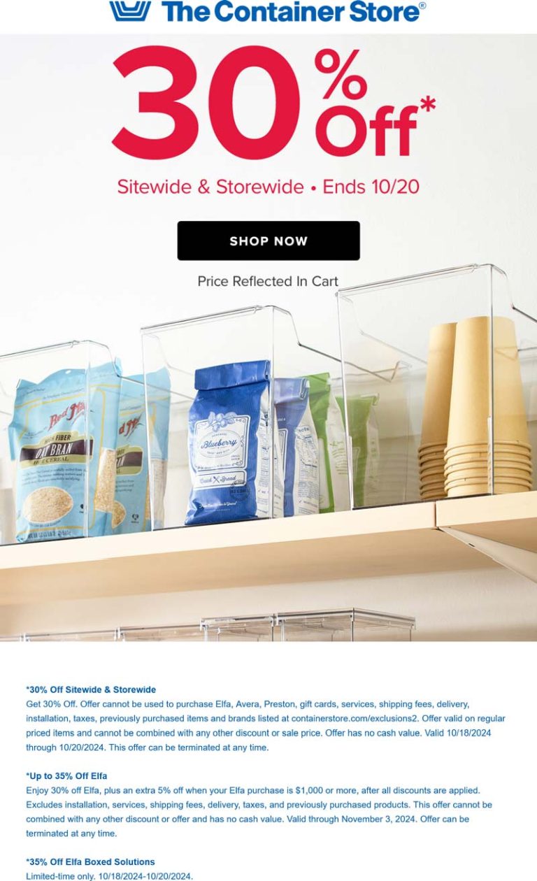 30% off everything at The Container Store, ditto online