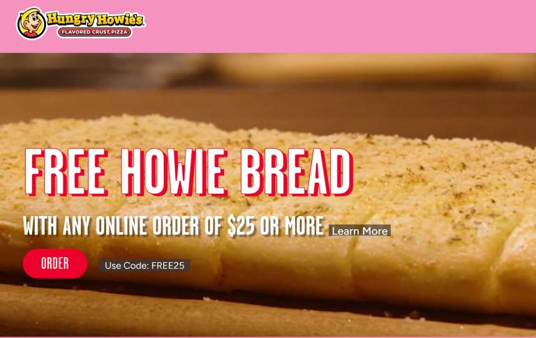 Free howie bread on $25 at Hungry Howies pizza via promo code FREE25