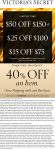 40% off an item & $15-$50 off $75+ today at Victorias Secret, or online via promo code FALLSAVE #victoriassecret