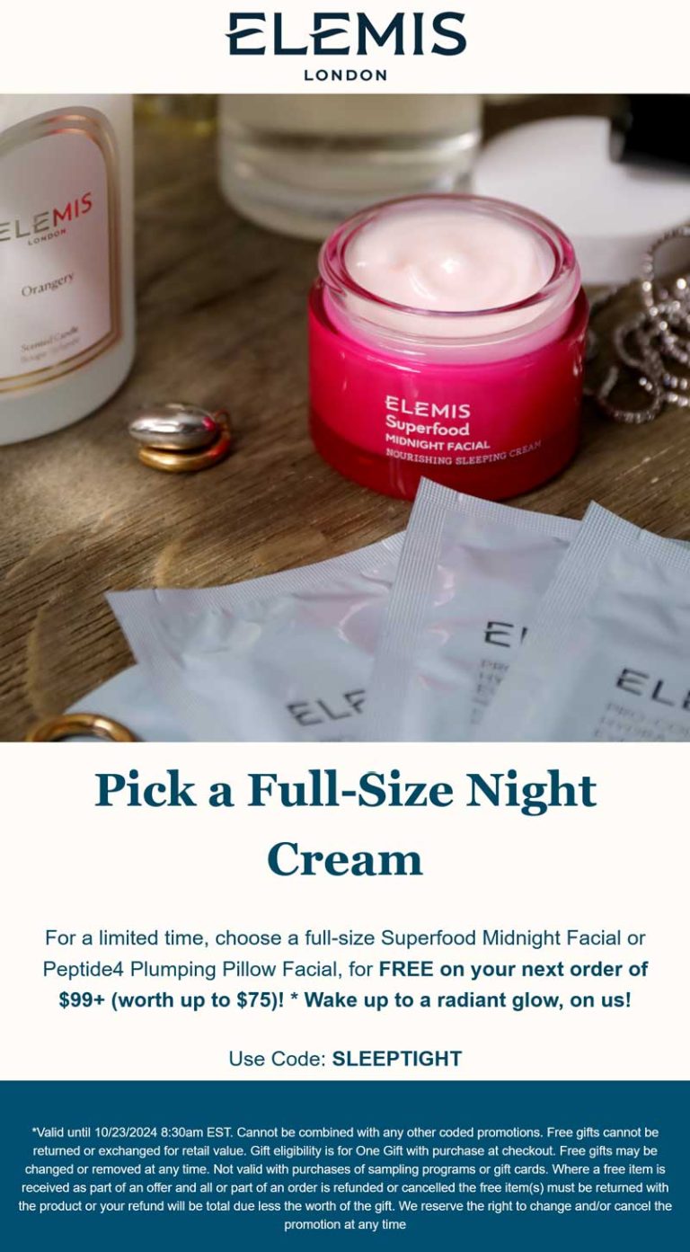 Free full size night cream on $99 today at Elemis via promo code SLEEPTIGHT