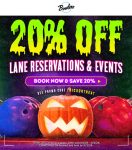 20% off lane reservations at Bowlero bowling alleys via promo code TRICKORTREAT #bowlero