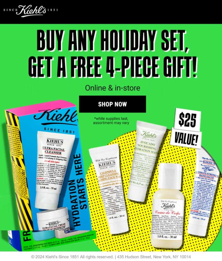 Free 4pc with your holiday set at Kiehls, ditto online