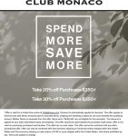 20-30% off $250+ today at Club Monaco #clubmonaco