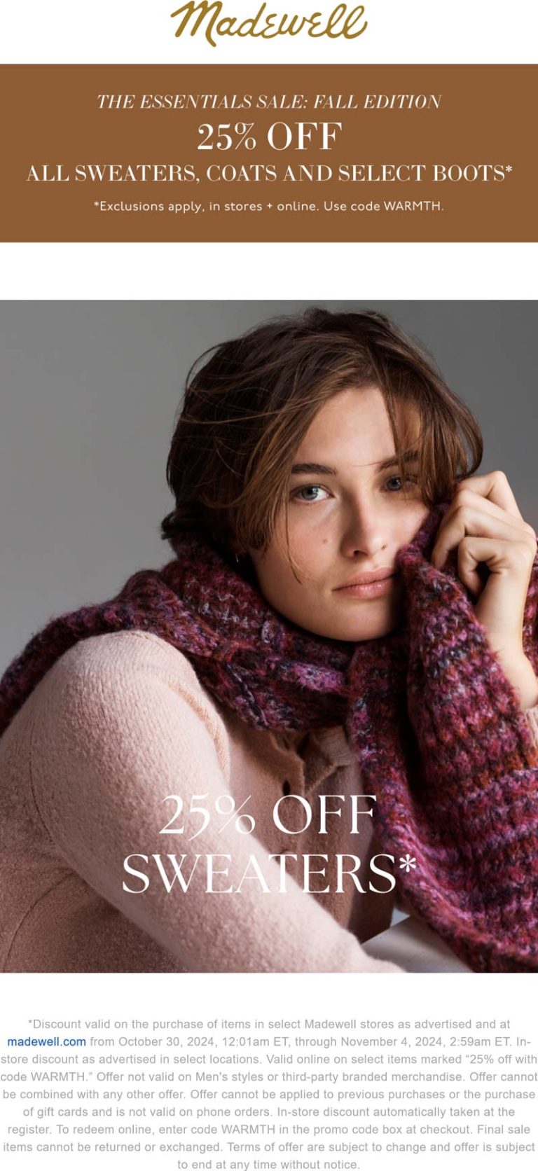 25% off sweaters coats & boots at Madewell, or online via promo code WARMTH