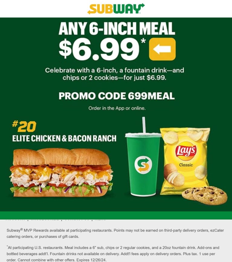 Sandwich + drink + chips or cookies = $7 at Subway via promo code 699MEAL