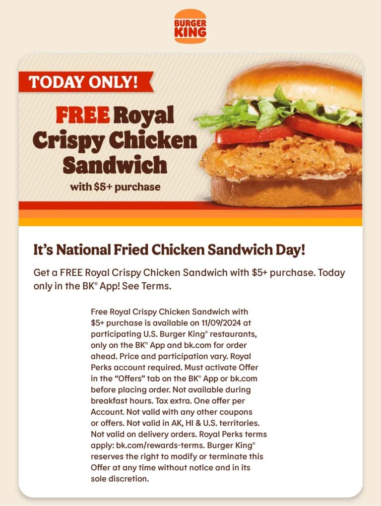 Free chicken sandwich on $5 today at Burger King