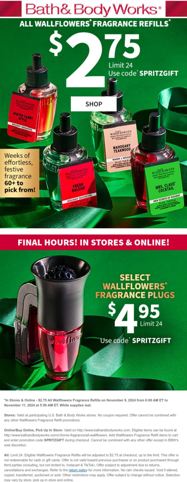 Bath & Body Works coupon: $2.75 wallflower refills & more today at Bath & Body Works, or online via promo code SPRITZGIFT