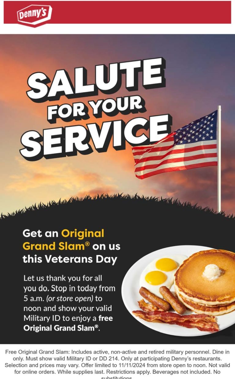 Military ID enjoy a free grand slam breakfast til noon today at Dennys