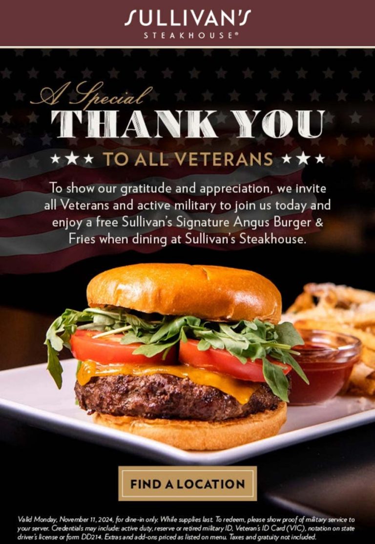 Active & veterans enjoy a free burger and fries today at Sullivans Steakhouse