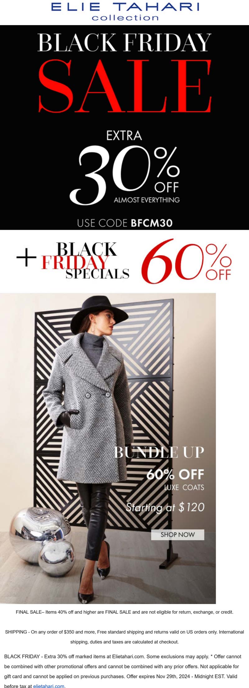 Extra 30% off everything at Elie Tahari via promo code BFCM30 #elietahari