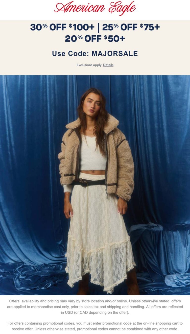 20-30% off $50+ at American Eagle via promo code MAJORSALE