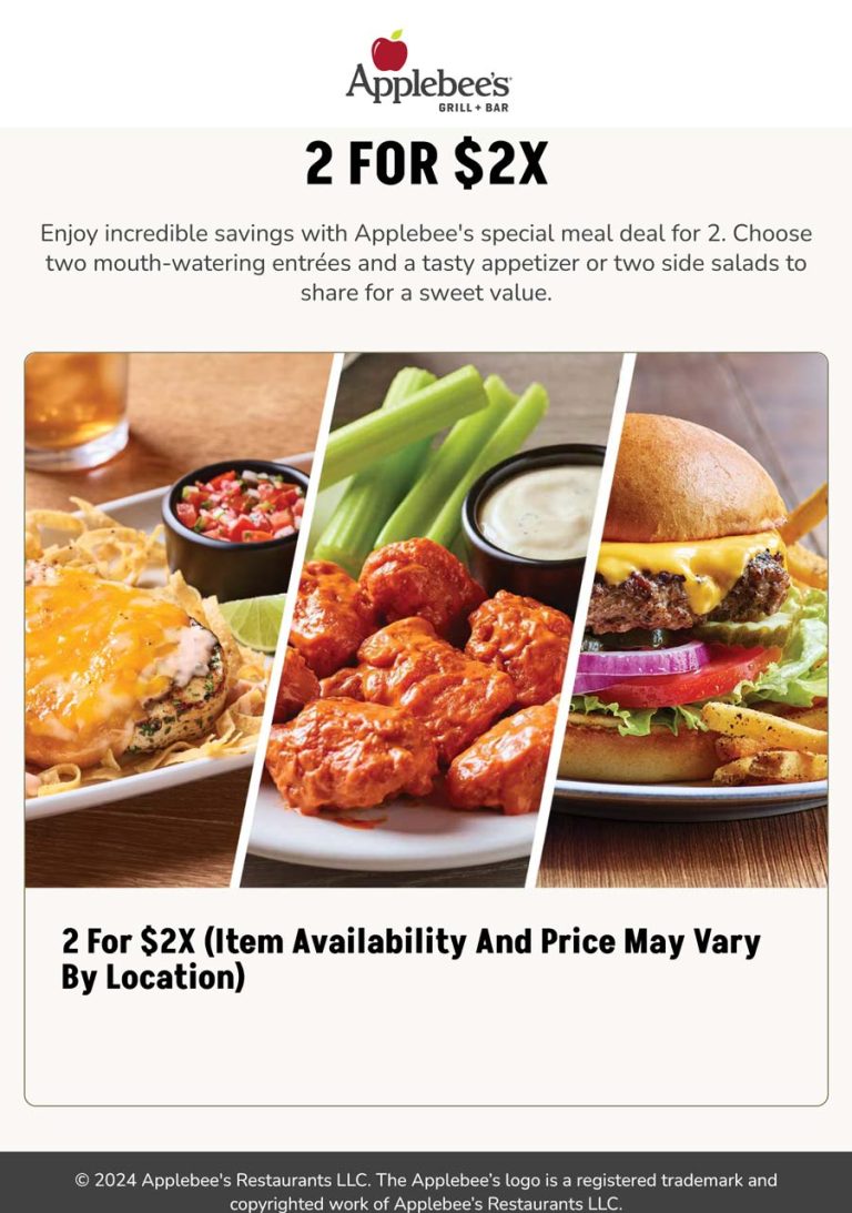 2 entrees + appetizer  or 2 side salads = $2x at Applebees