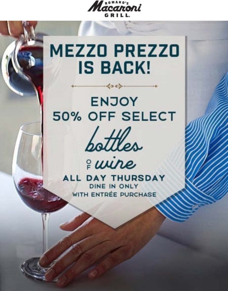 50% off wine with your entree today at Macaroni Grill