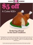 Ice cream cakes are $5 off $35 at Baskin Robbins via promo code TURKEY #baskinrobbins