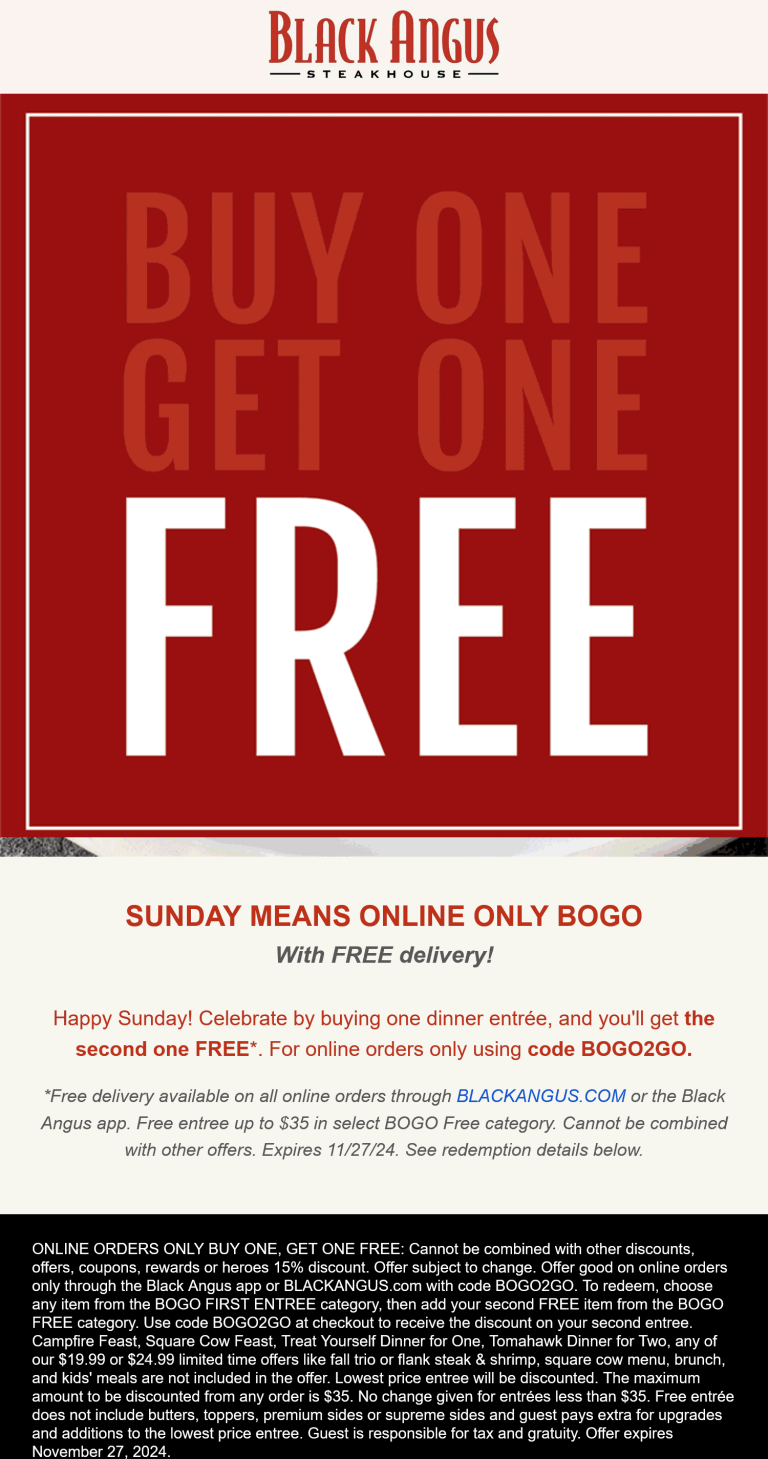 Second dinner entree free today at Black Angus steakhouse via promo code BOGO2GO