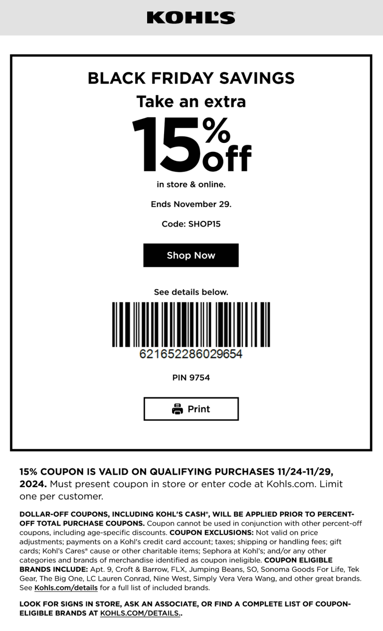 Extra 15% off at Kohls, or online via promo code SHOP15