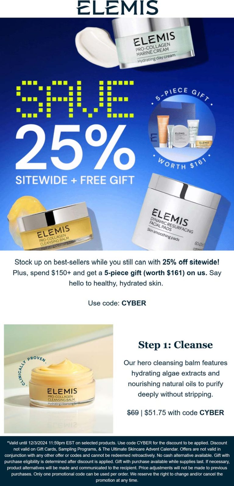 25% off everything + free 5pc on $150 at ELEMIS via promo code CYBER