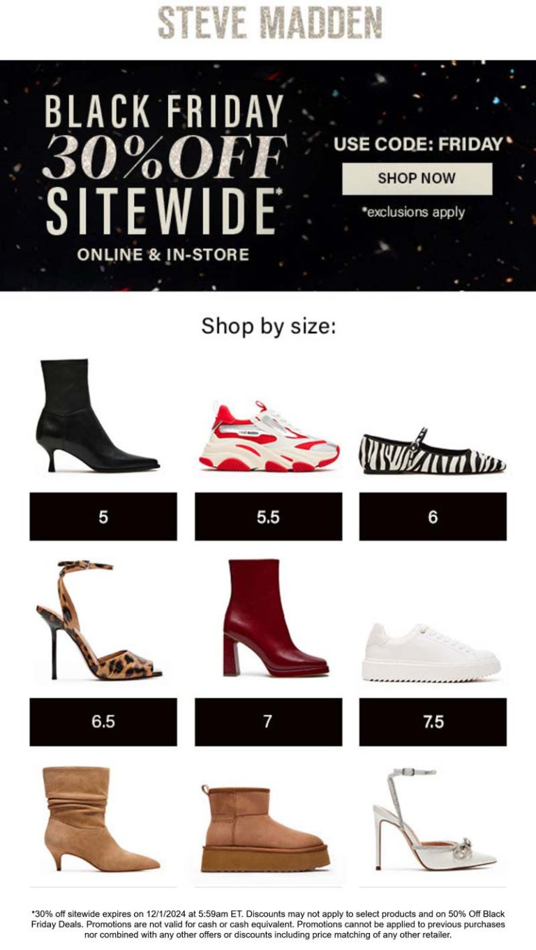30% off everything at Steve Madden, or online via promo code FRIDAY