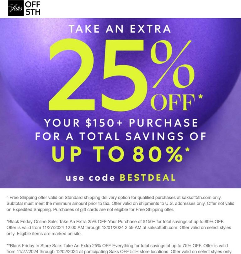 25% off $150 at Saks OFF 5TH via promo code BESTDEAL