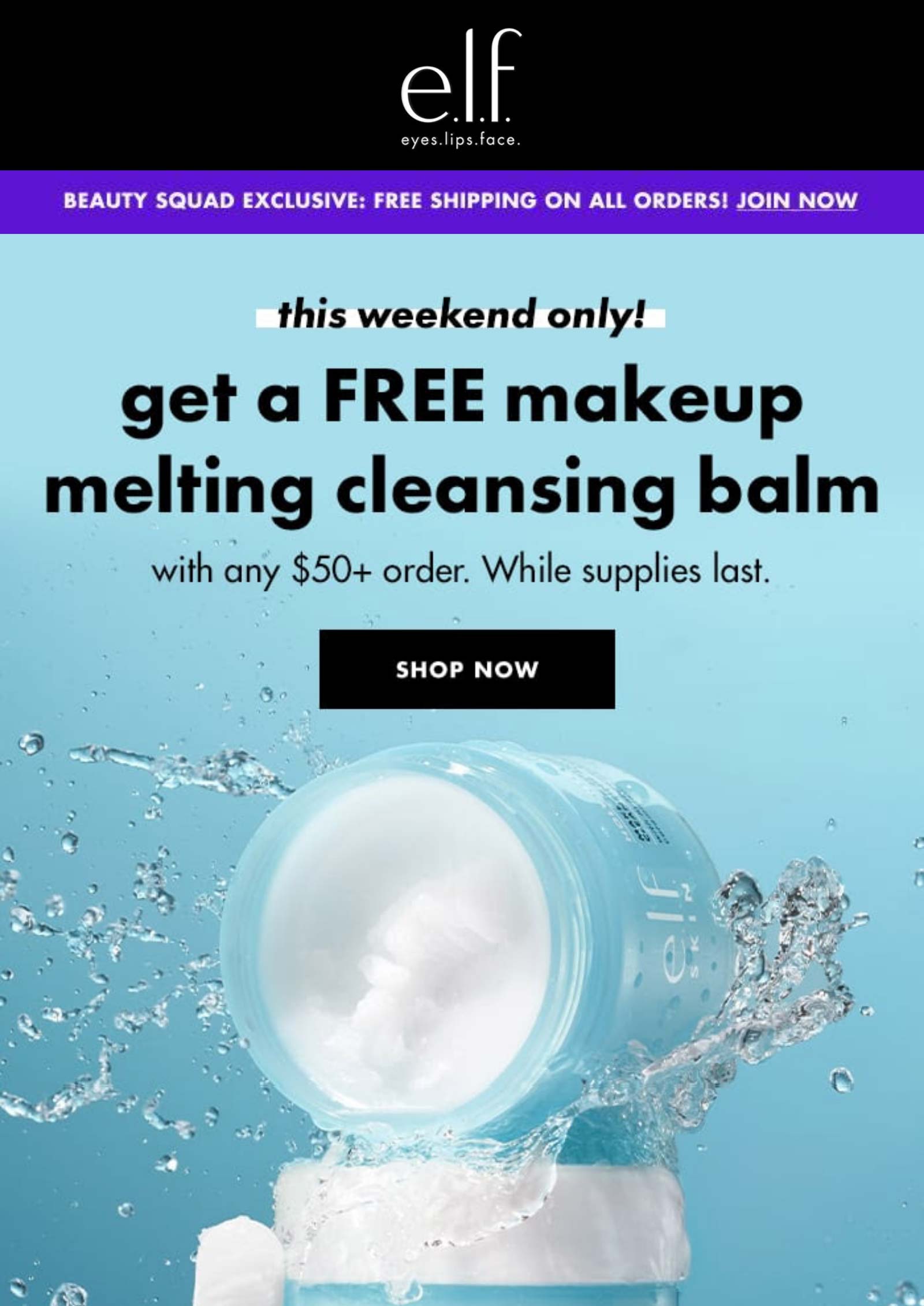 Free cleansing balm on $50+ this weekend at e.l.f. cosmetics #elf