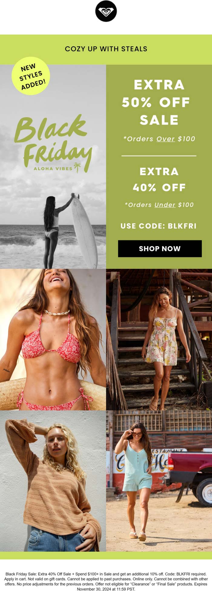 Extra 40-50% off at ROXY via promo code BLKFRI #roxy