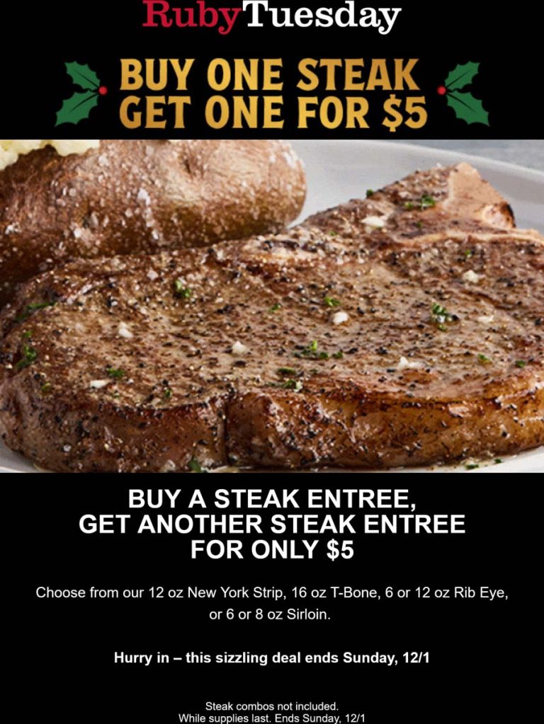 Second steak $5 via login at Ruby Tuesday