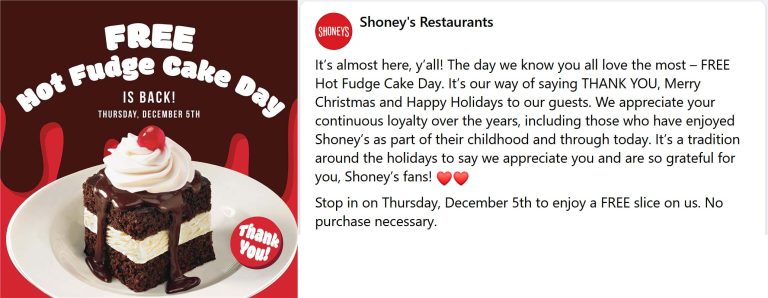 Free hot fudge cake Thursday at Shoneys restaurants, no purchase necessary