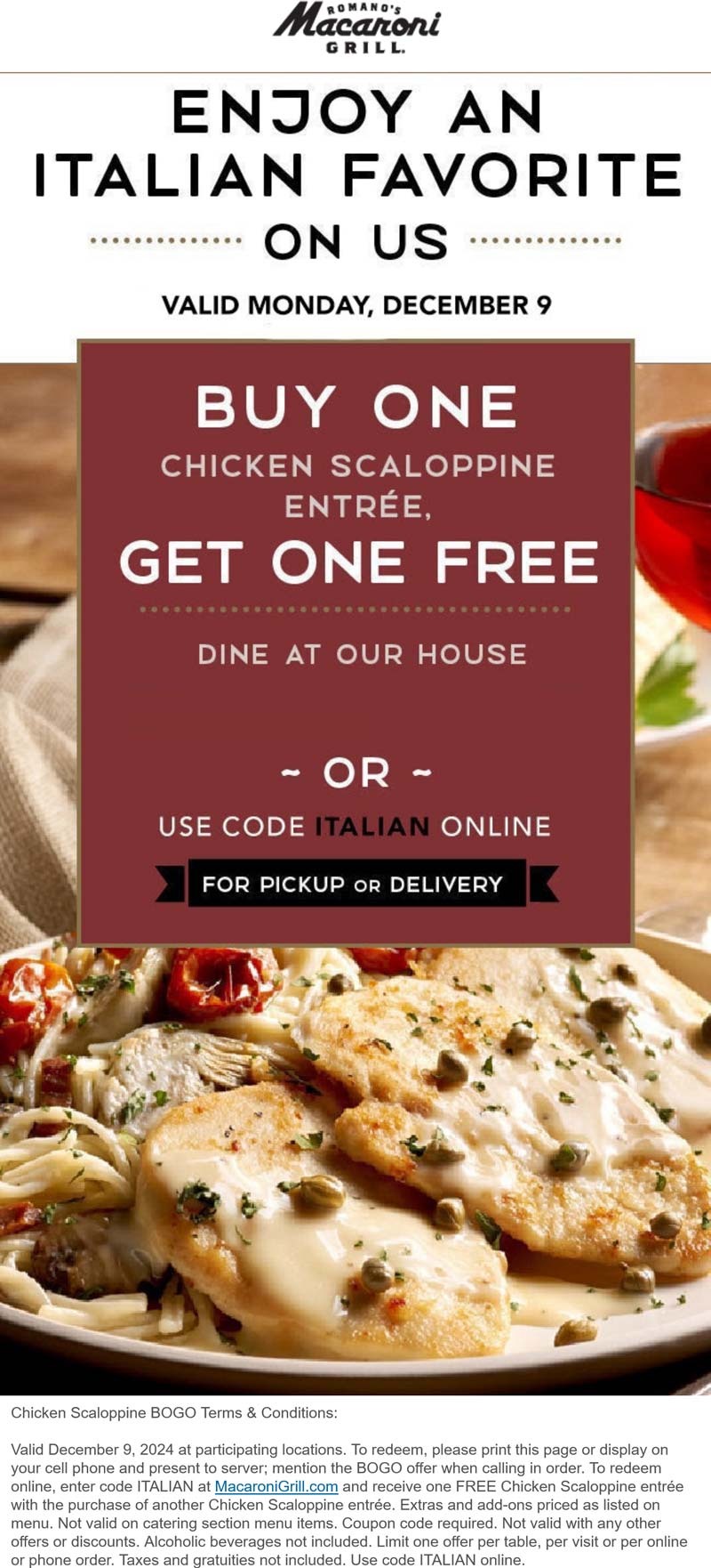 Second chicken scallopine free today at Macaroni Grill #macaronigrill