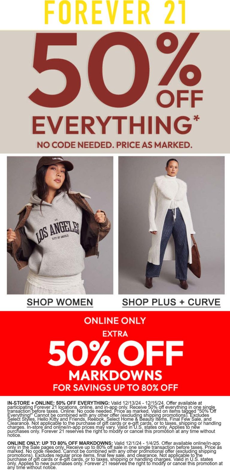 50% off everything today at Forever 21, ditto online