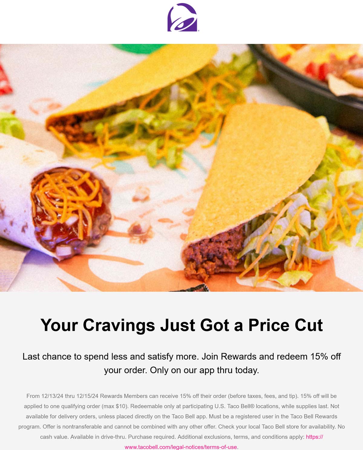 15 off via mobile today at Taco Bell tacobell The Coupons App®