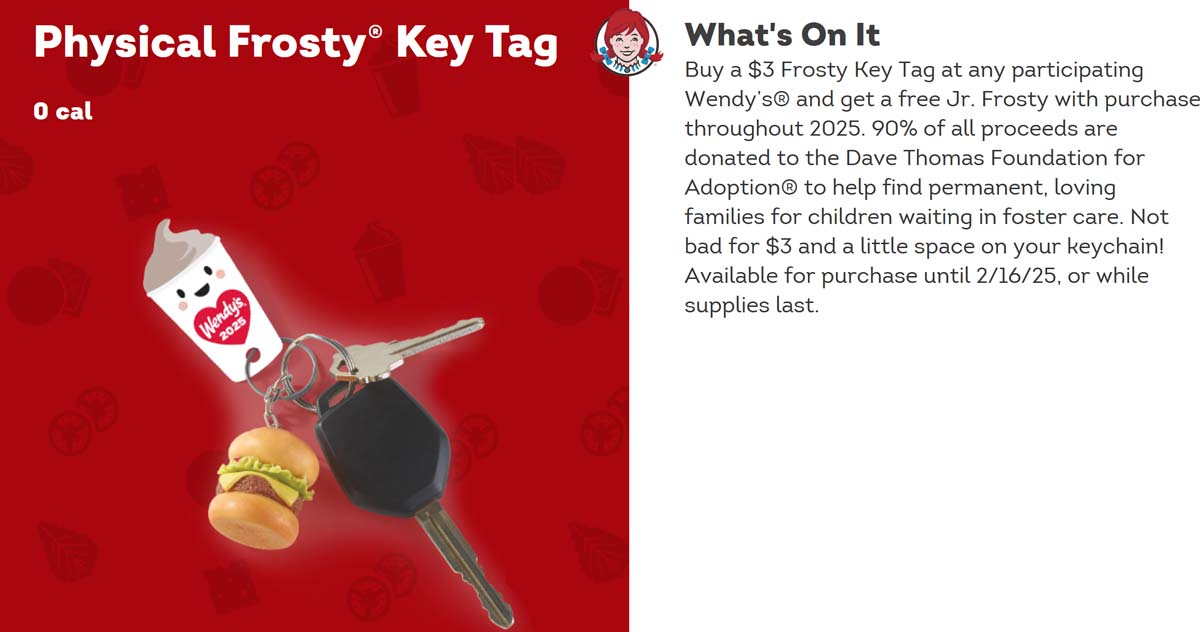 $3 frosty key tag = free frosties all year at Wendys restaurants #wendys