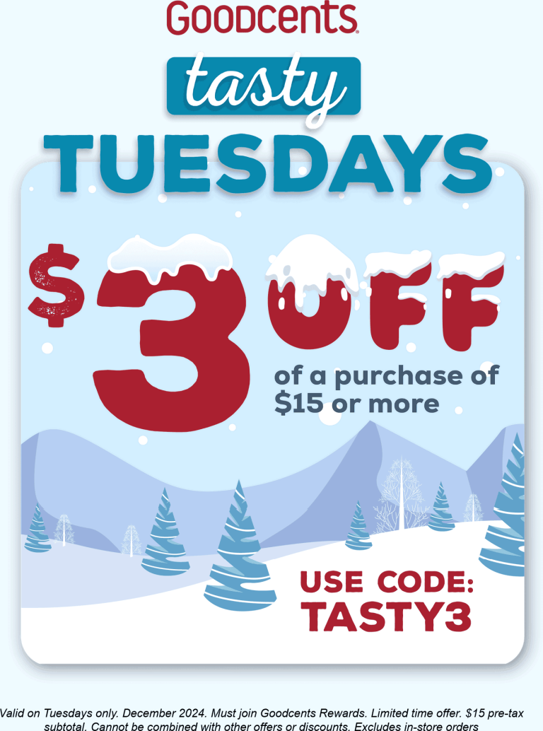 $3 off $15 today at Goodcents restaurant via promo code TASTY3