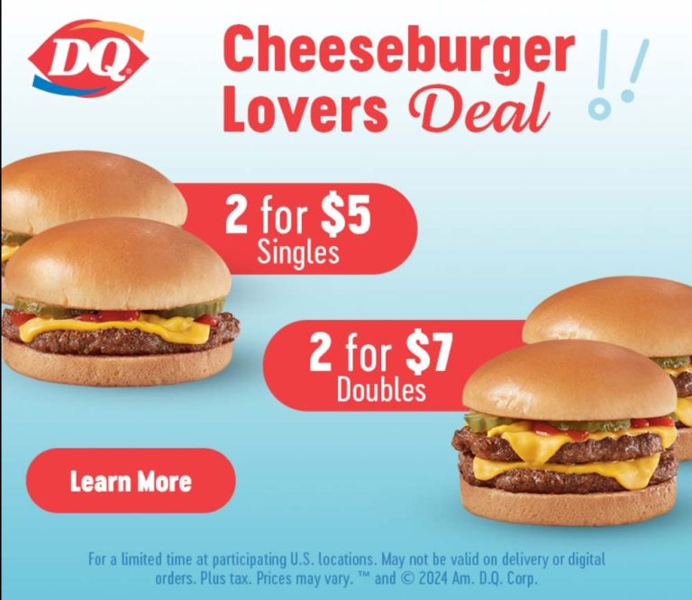 2 cheeseburgers for $5 & more at Dairy Queen restaurants