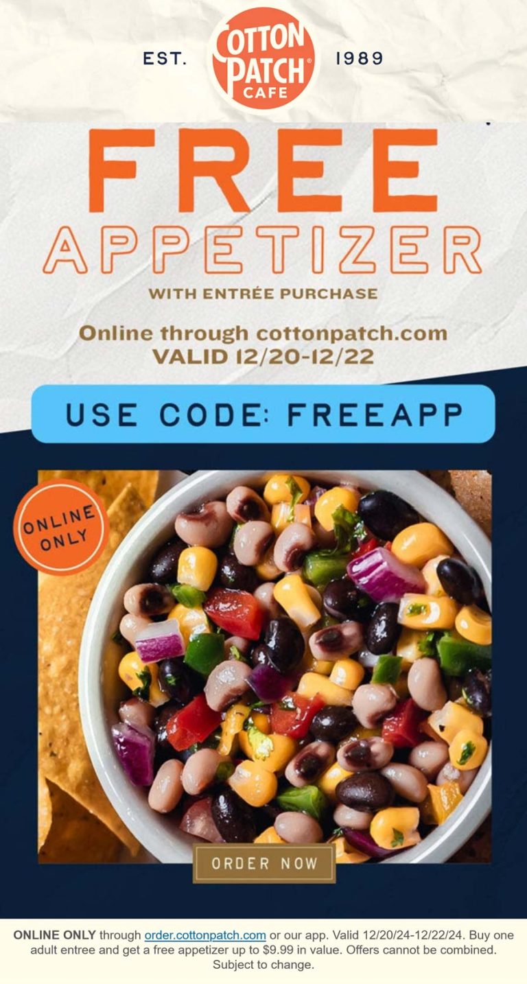 Free appetizer with your entree today at Cotton Patch Cafe via promo code FREEAPP