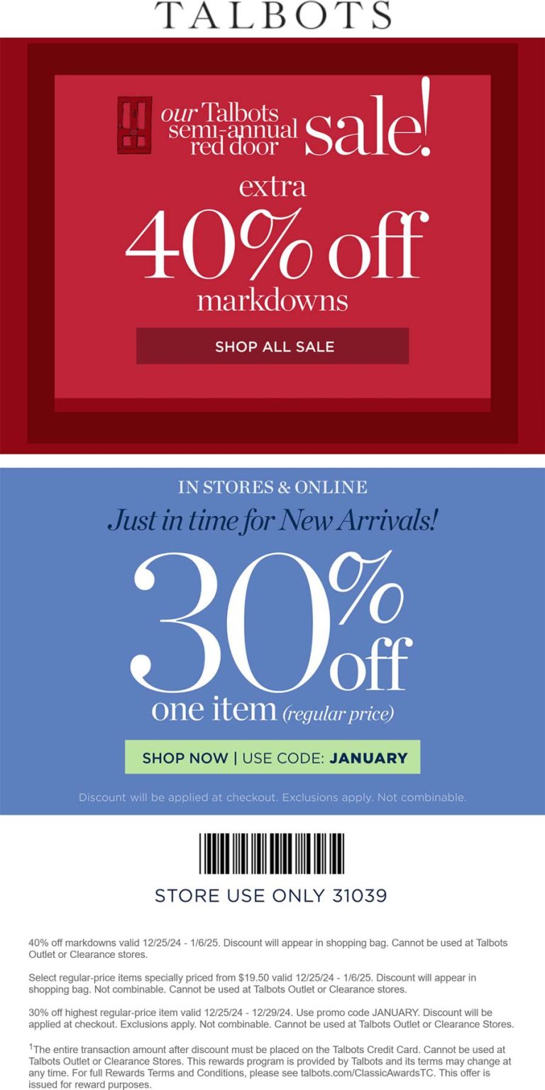 Extra 40% off sale items & more at Talbots, or online via promo code JANUARY