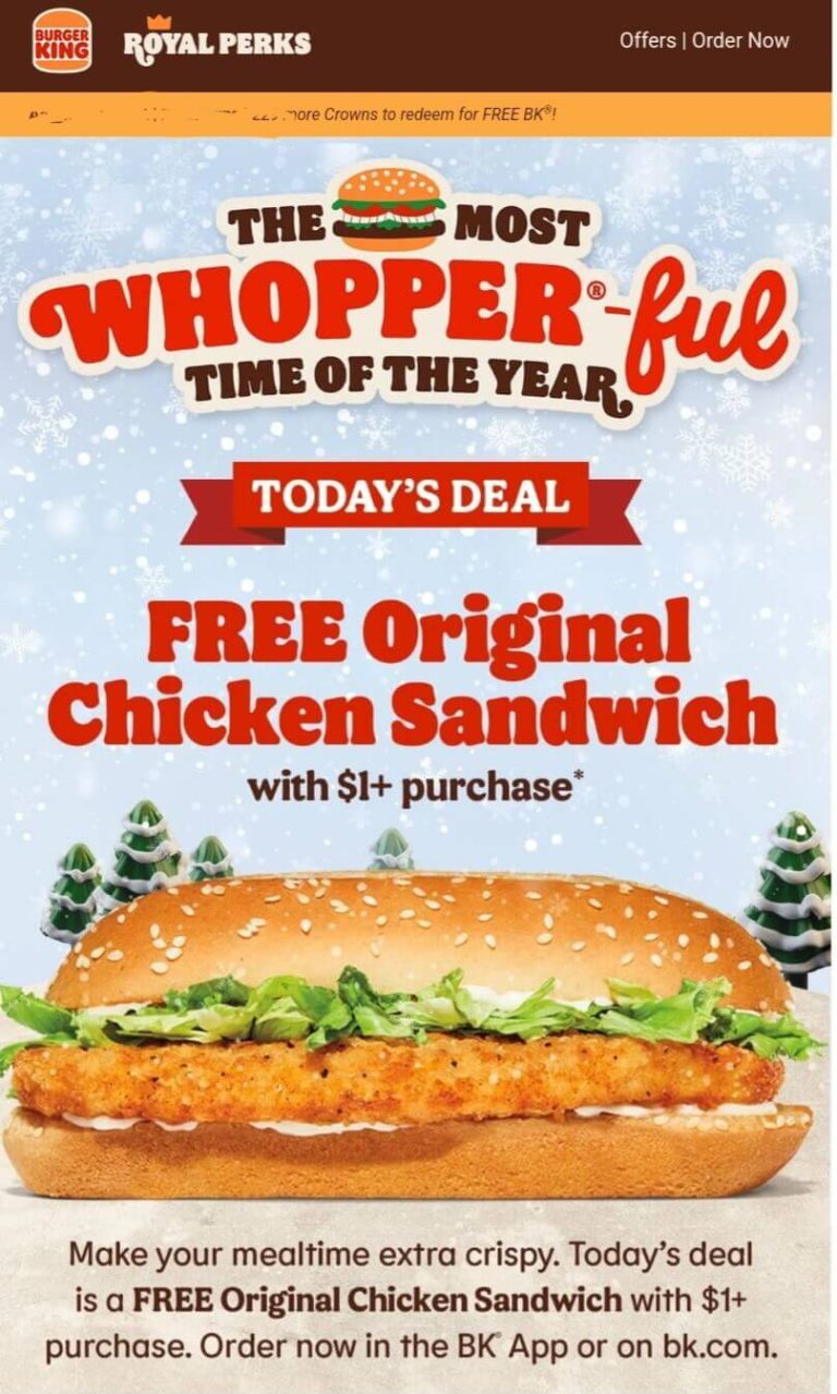 Free chicken sandwich on $1 today at Burger King
