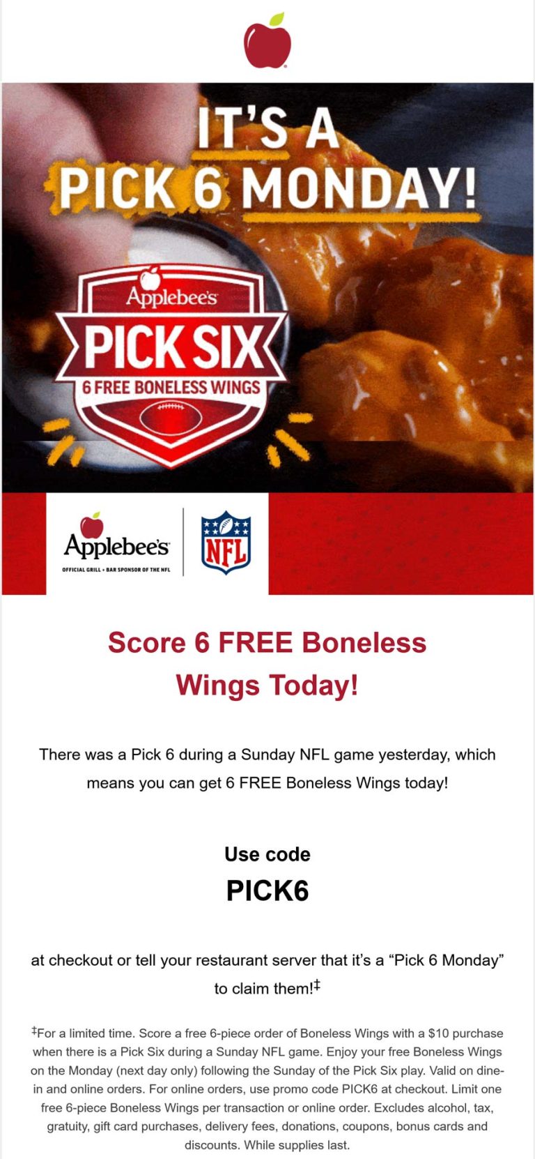 6 free boneless chicken wings today at Applebees via promo code PICK6