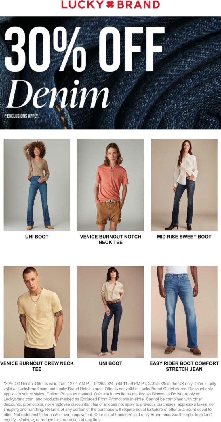 30% off denim at Lucky Brand, ditto online
