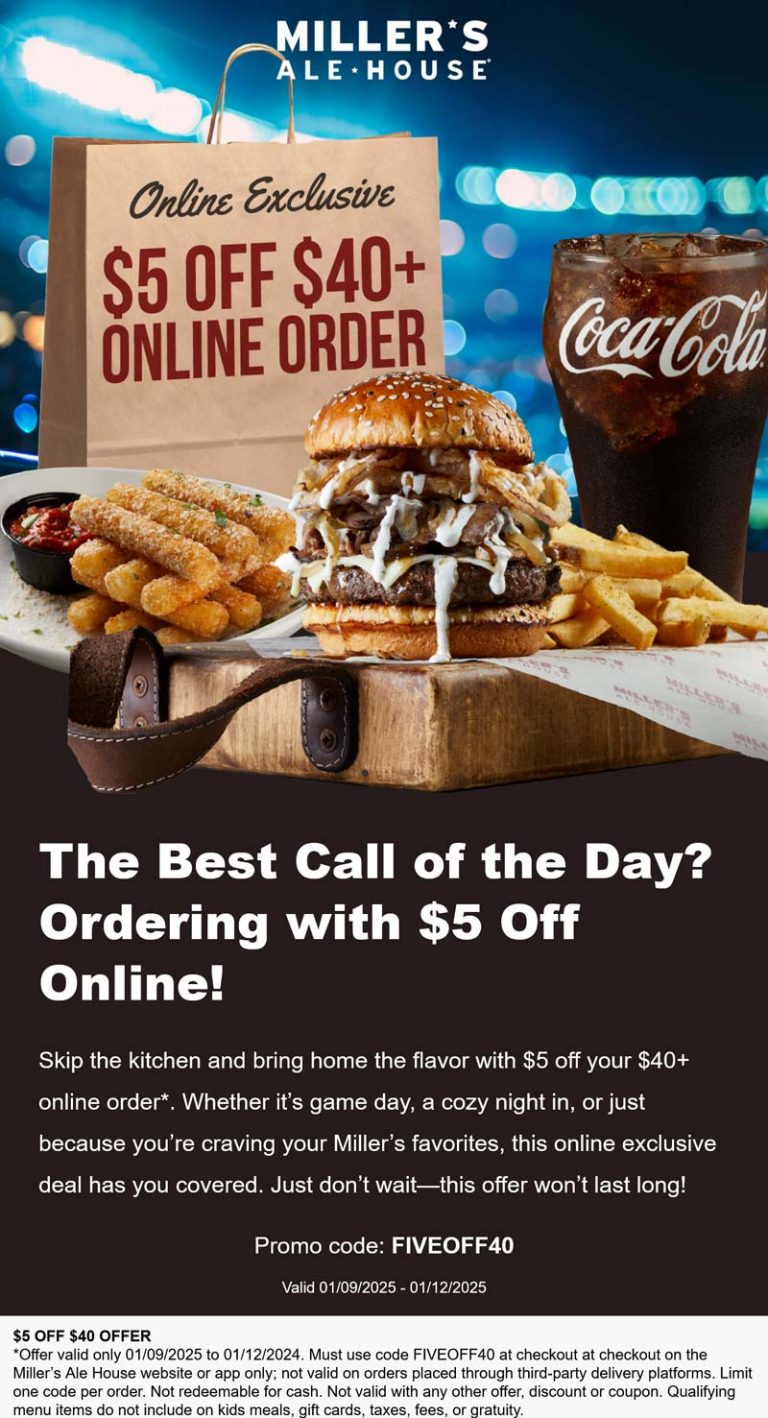 $5 off $40 at Millers Ale House via promo code FIVEOFF40
