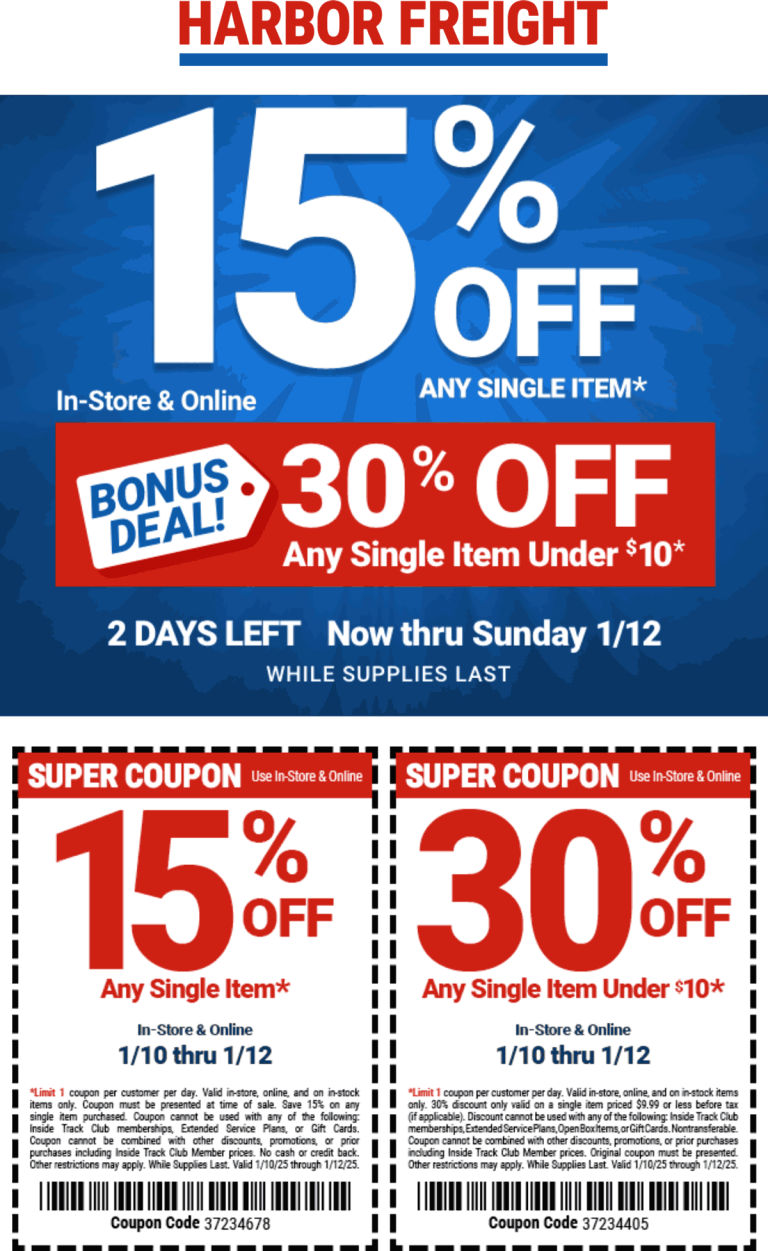 15-30% off a single item at Harbor Freight, or online via promo code 37234405