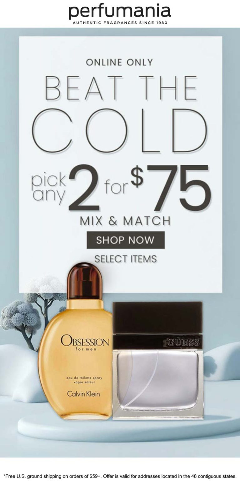 Any 2 for $75 online at Perfumania