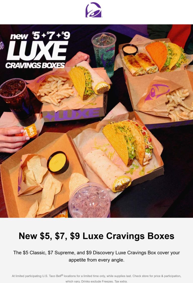 $5-$9 deluxe cravings boxes at Taco Bell