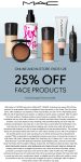 25% off face products at MAC cosmetics, ditto online #mac