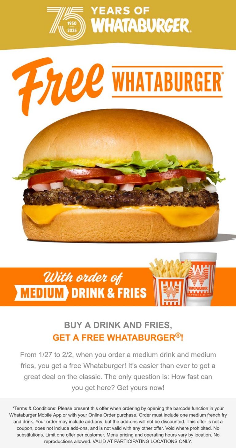 Free cheeseburger with your fries & drink via login at Whataburger