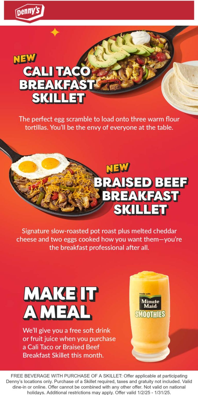 Free juice with your breakfast skillet this month at Dennys