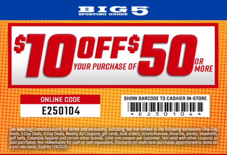 $10 off $50 today at Big 5 sporting goods, or online via promo code E250104